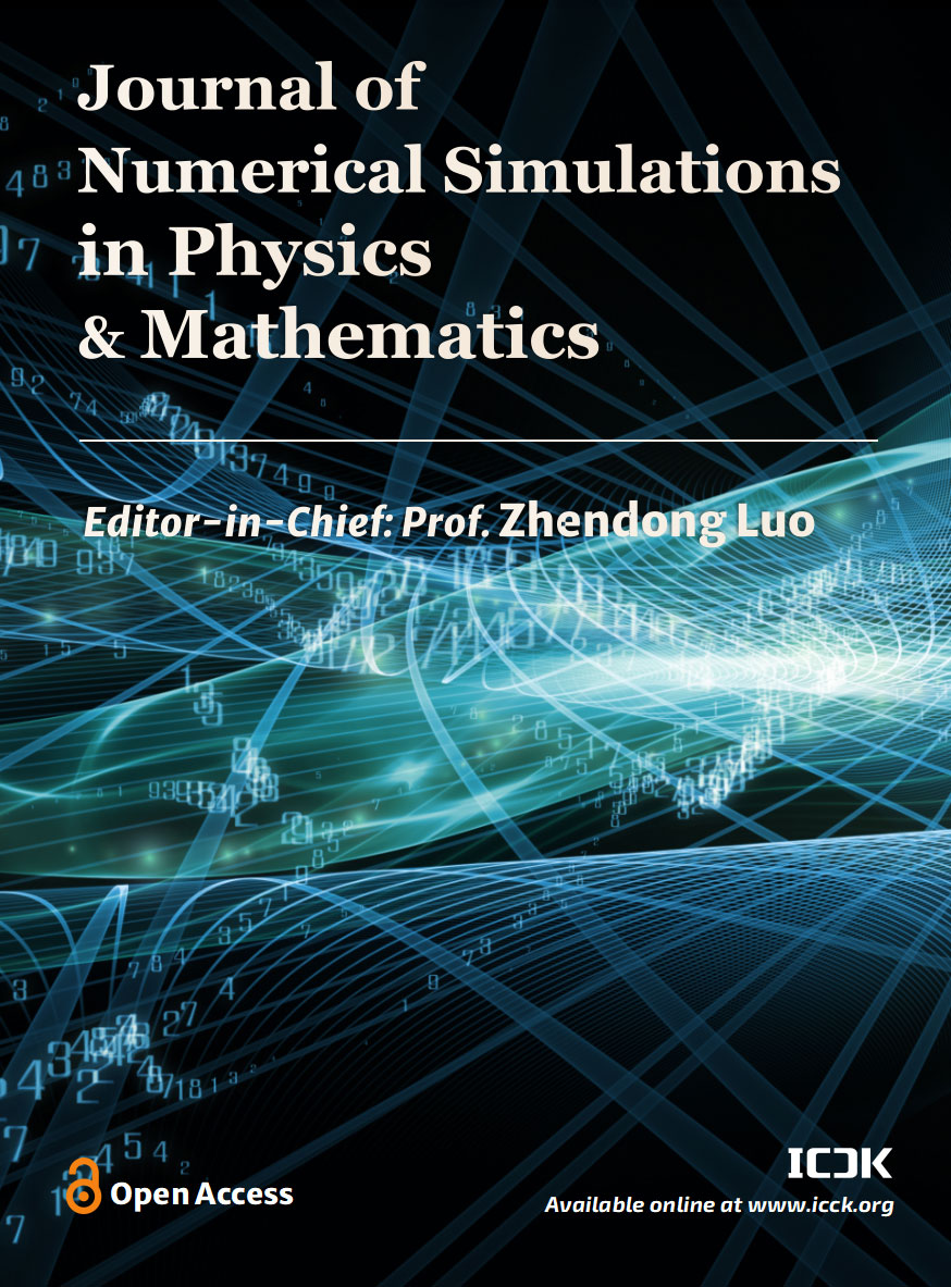 Journal of Numerical Simulations in Physics and Mathematics