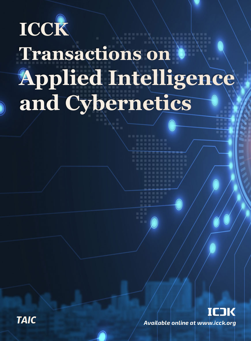 ICCK Transactions on Applied Intelligence and Cybernetics