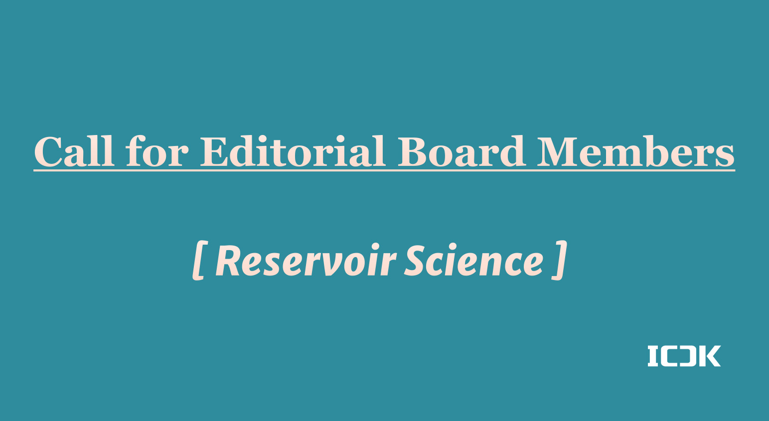 Become an Editorial Board Member — Reservoir Science